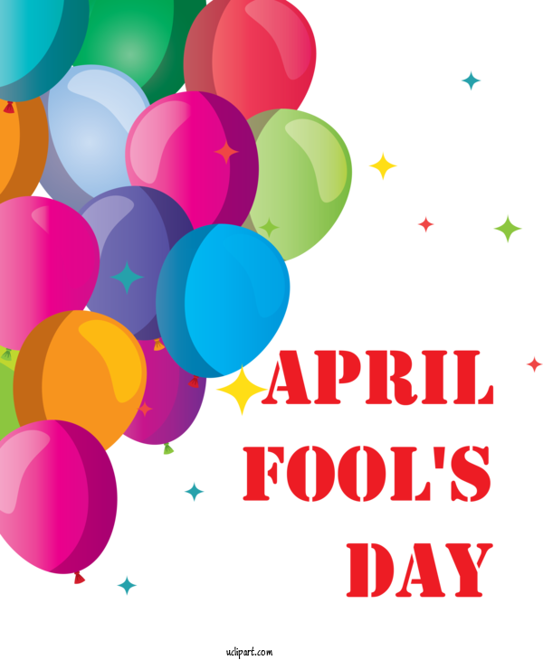 Free Holidays Balloon Text Party Supply For April Fools Day Clipart Transparent Background