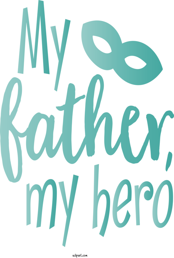 Free Holidays Font Text Turquoise For Fathers Day Clipart Transparent Background