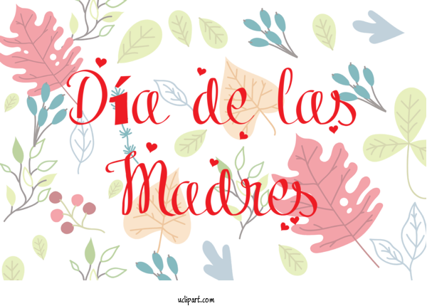 Free Holidays Floral Design Design Leaf For Dia De Las Madres Clipart Transparent Background
