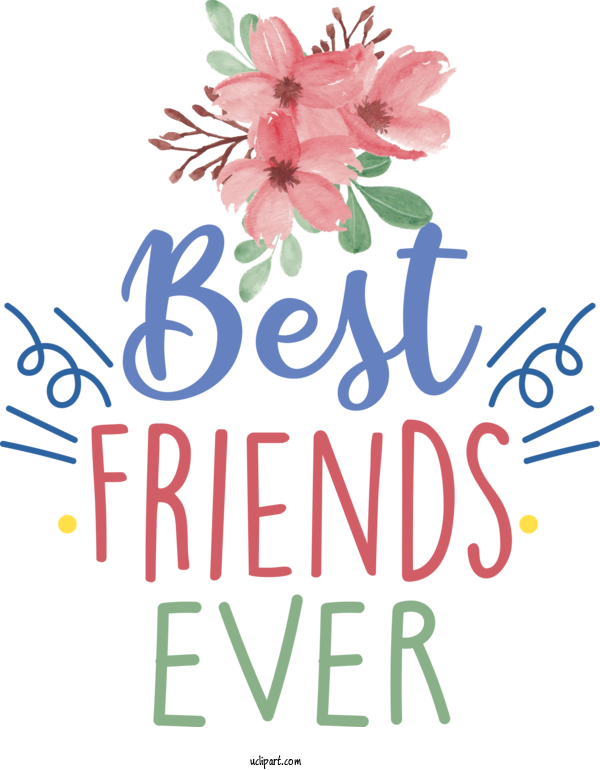 Free Holiday Floral Design Flower Cut Flowers For Best Friends Ever Clipart Transparent Background