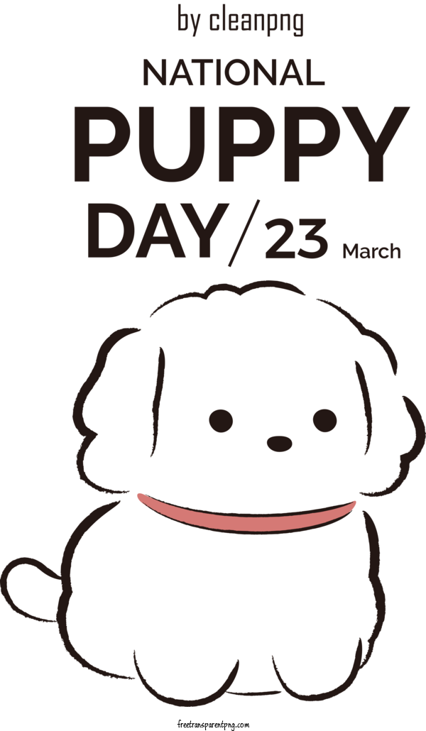 Free Holidays National Puppy Day Puppy Day Puppy For National Puppy Day Clipart Transparent Background