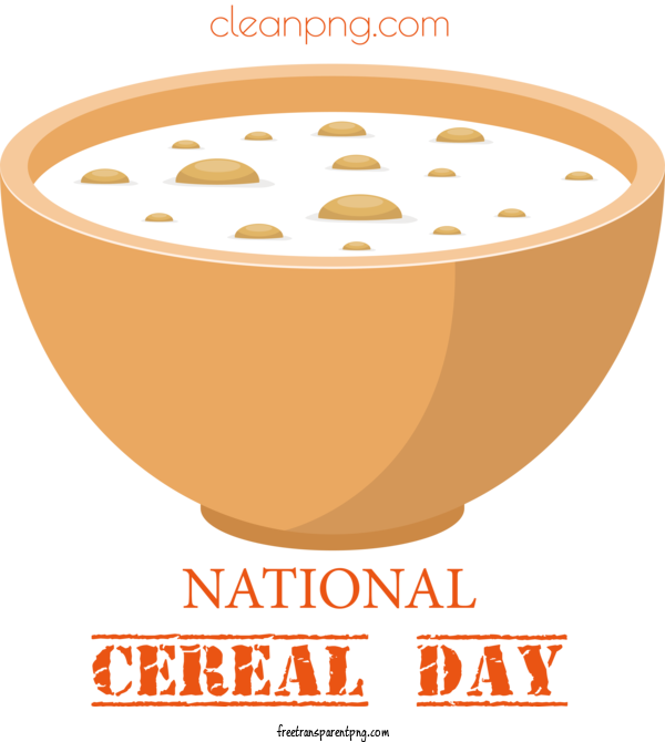 Free Holidays National Cereal Day National Cereal Day Clipart National Cereal Day Poster For National Cereal Day Clipart Transparent Background