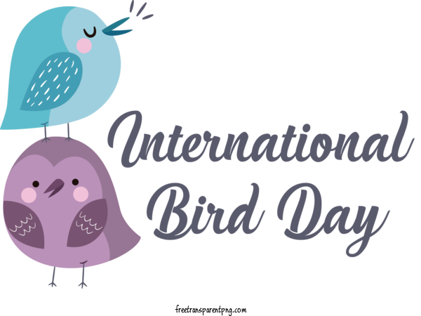 Free Bird Day International Bird Day Bird Day Bird For International Bird Day Clipart Transparent Background