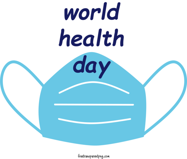 Free World Health Day World Health Day Health Day Health For Health Day Clipart Transparent Background