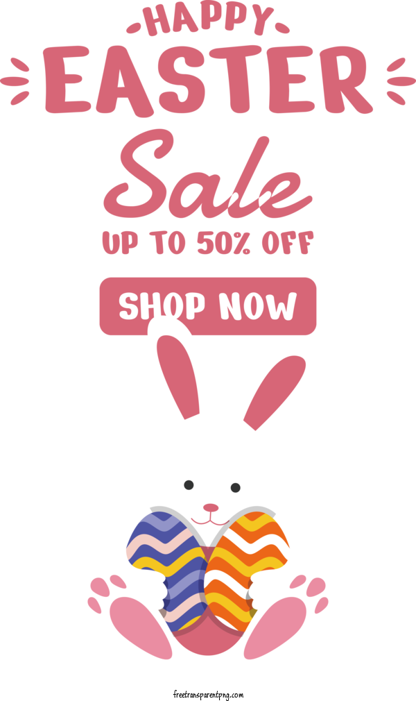 Free Easter Super Sale Happy Easter Super Sale Easter Bunny For Happy Easter Clipart Transparent Background