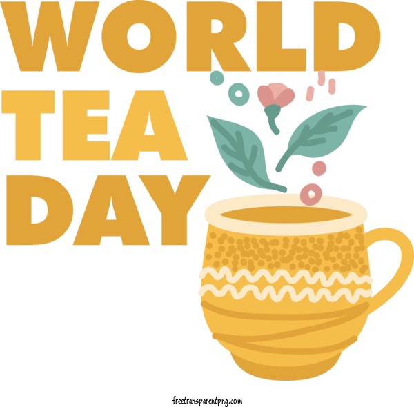 Free International Tea Day International Tea Day Tea Day For Tea Day Clipart Transparent Background
