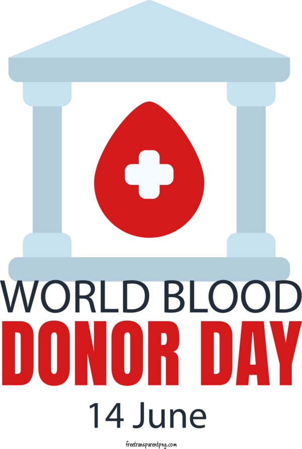 Free World Blood Donor Day World Blood Donor Day Blood Donor For Blood Donor Clipart Transparent Background