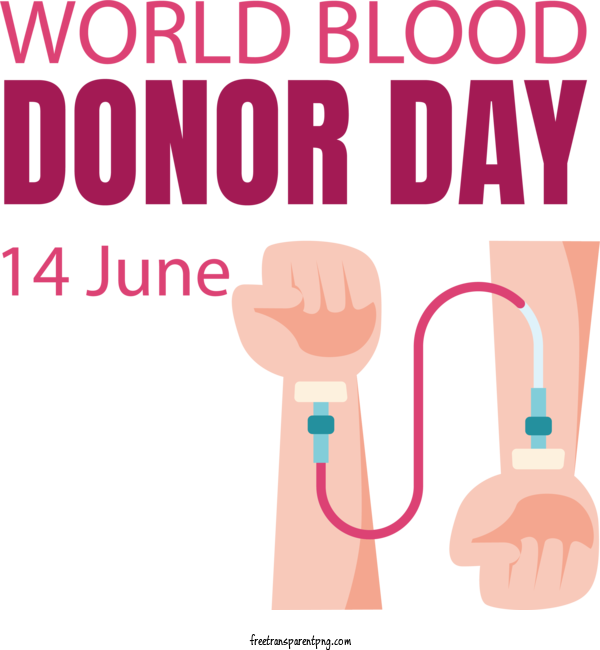 Free World Blood Donor Day World Blood Donor Day Blood Donor For Blood Donor Clipart Transparent Background