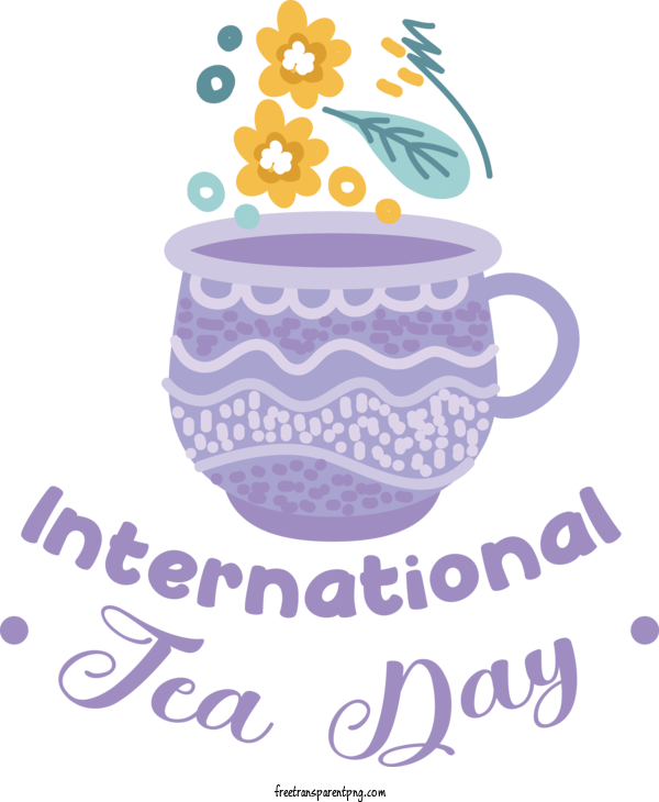 Free Holidays International Tea Day National Tea Day For International Tea Day Clipart Transparent Background