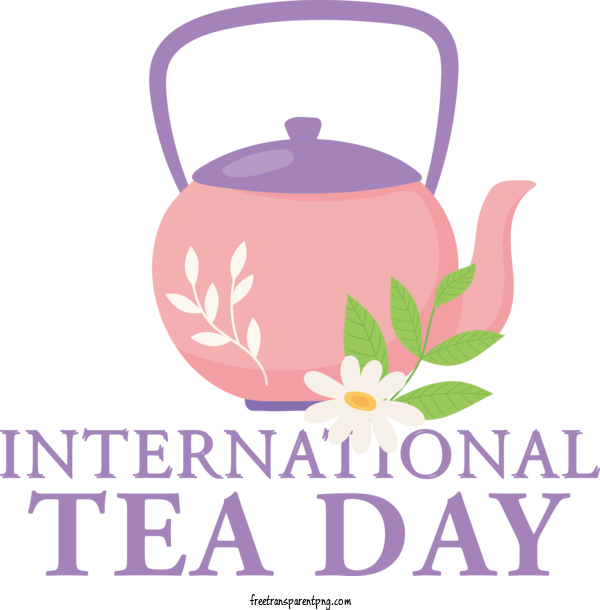 Free Holidays International Tea Day World Tea Day For International Tea Day Clipart Transparent Background