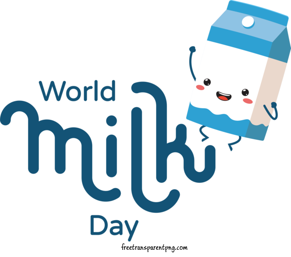 Free Holidays World Milk Day Milk Day Happy Milk Day For World Milk Day Clipart Transparent Background
