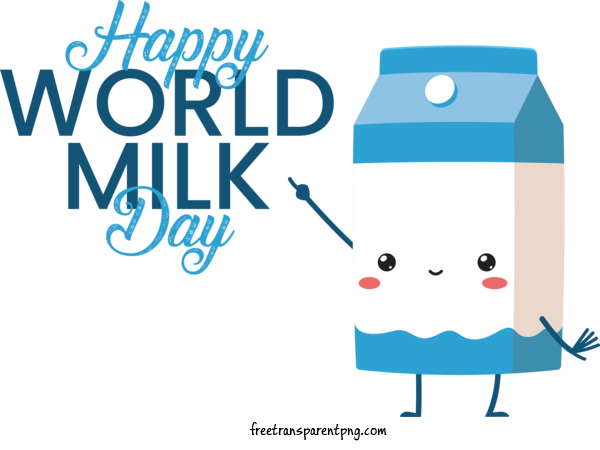 Free Holidays World Milk Day Happy World Milk Day Milk Day For World Milk Day Clipart Transparent Background