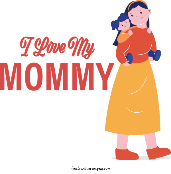 Free Holidays Mothers Day I Love MY MOMMY Happy For Mothers Day Clipart Transparent Background
