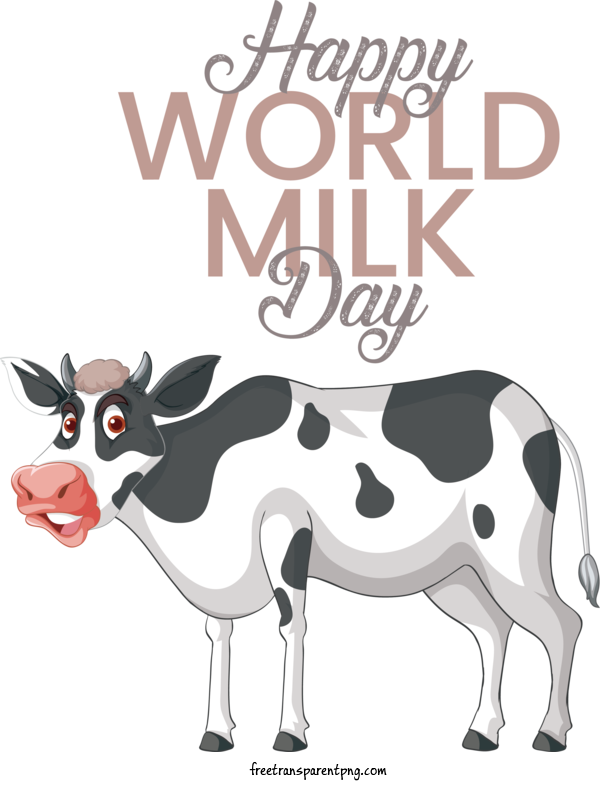 Free Holidays World Milk Day Happy World Milk Day Cute Cow For World Milk Day Clipart Transparent Background
