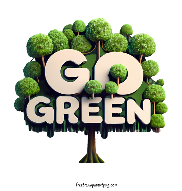 Free Go Green Go Green Tree Trees For Go Green Clipart Transparent Background