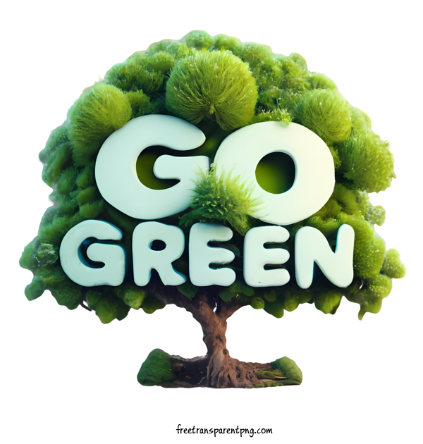 Free Go Green Go Green Green Environment For Go Green Clipart Transparent Background